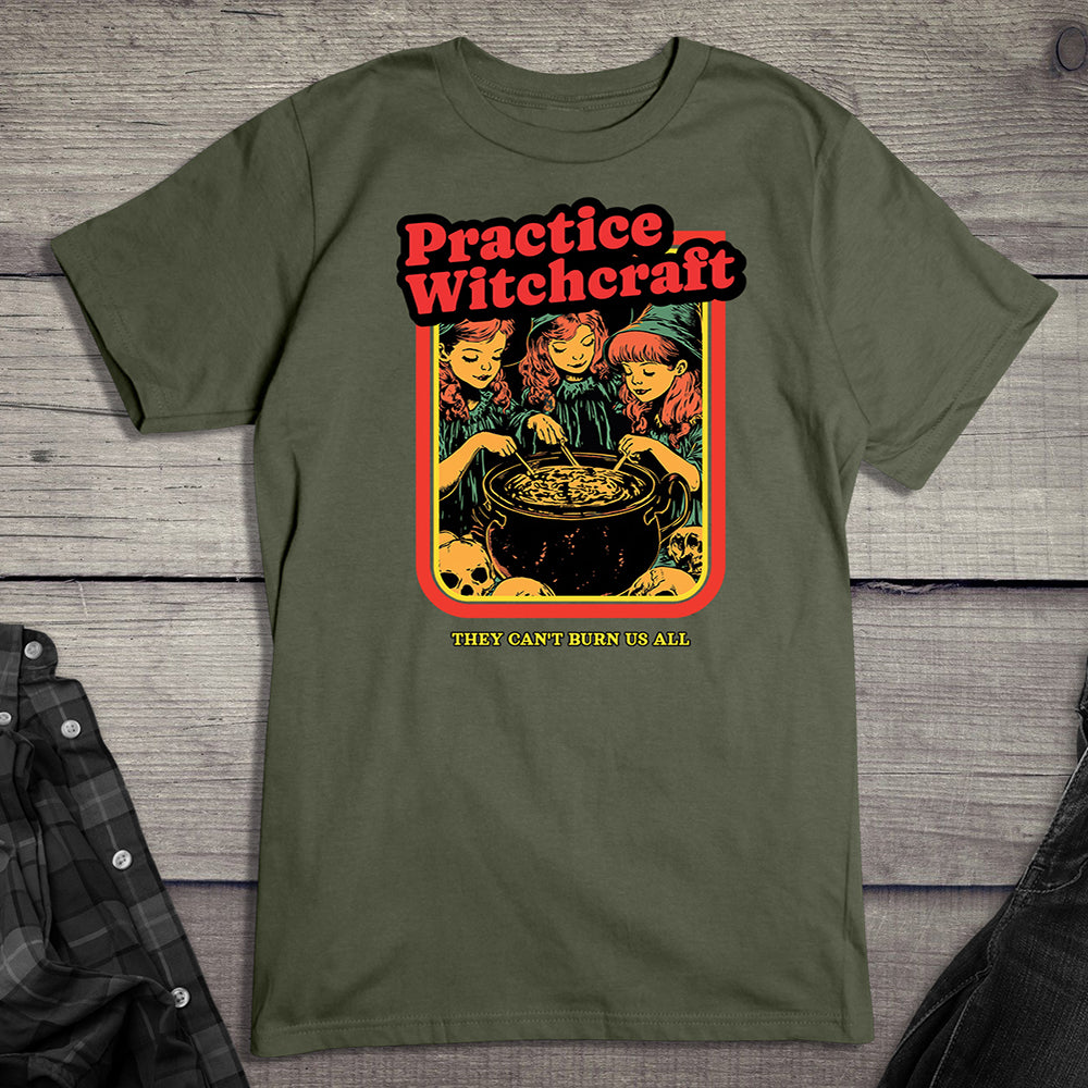 Practice Witchcraft T-Shirt