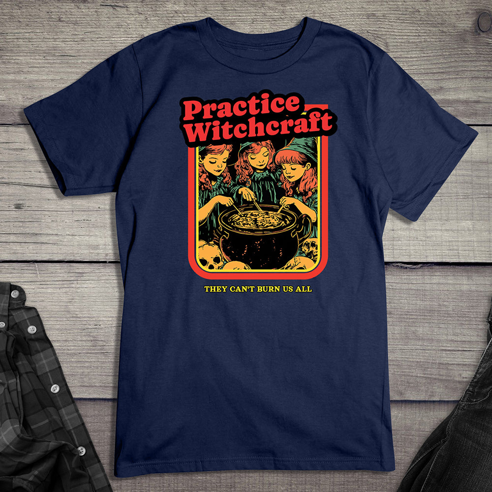 Practice Witchcraft T-Shirt