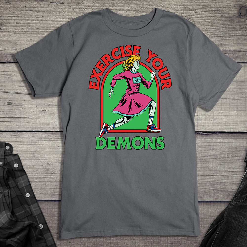 Exercise Your Demons T-Shirt