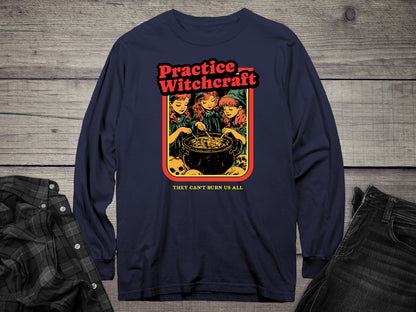 Practice Witchcraft Long Sleeve Tee