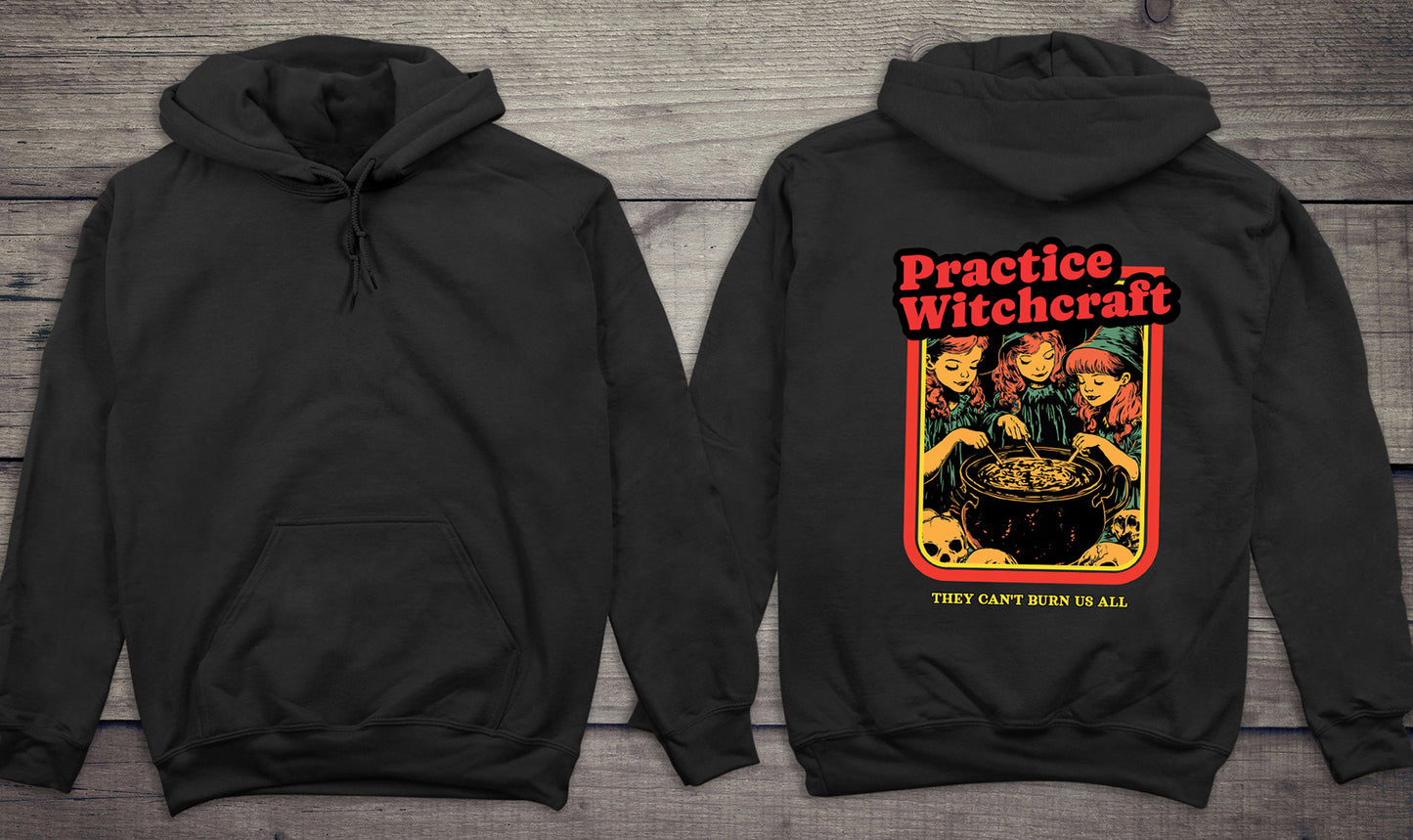 Practice Witchcraft Hoodie