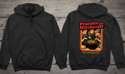 Practice Witchcraft Hoodie