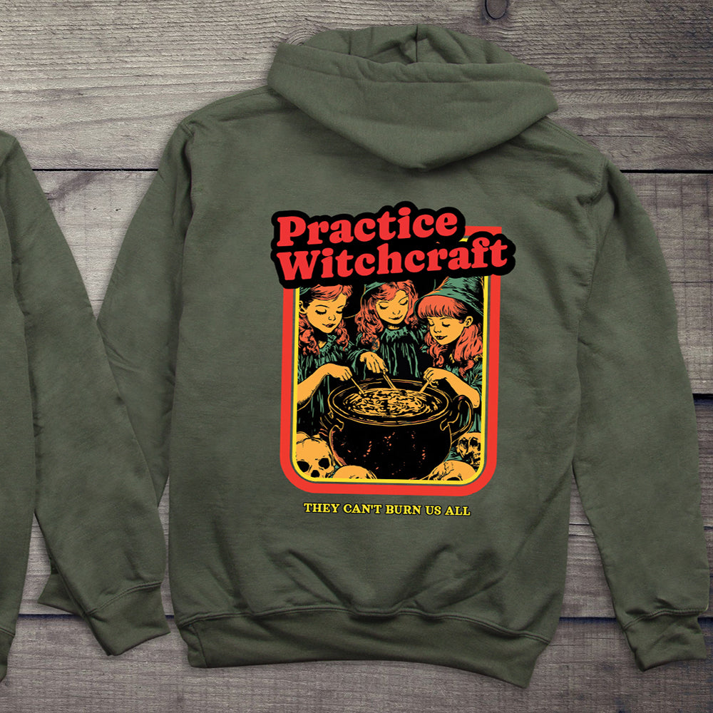 Practice Witchcraft Hoodie
