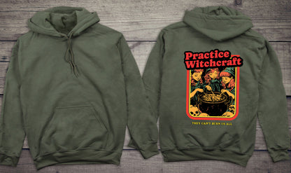 Practice Witchcraft Hoodie