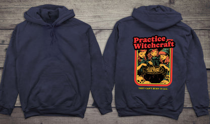Practice Witchcraft Hoodie