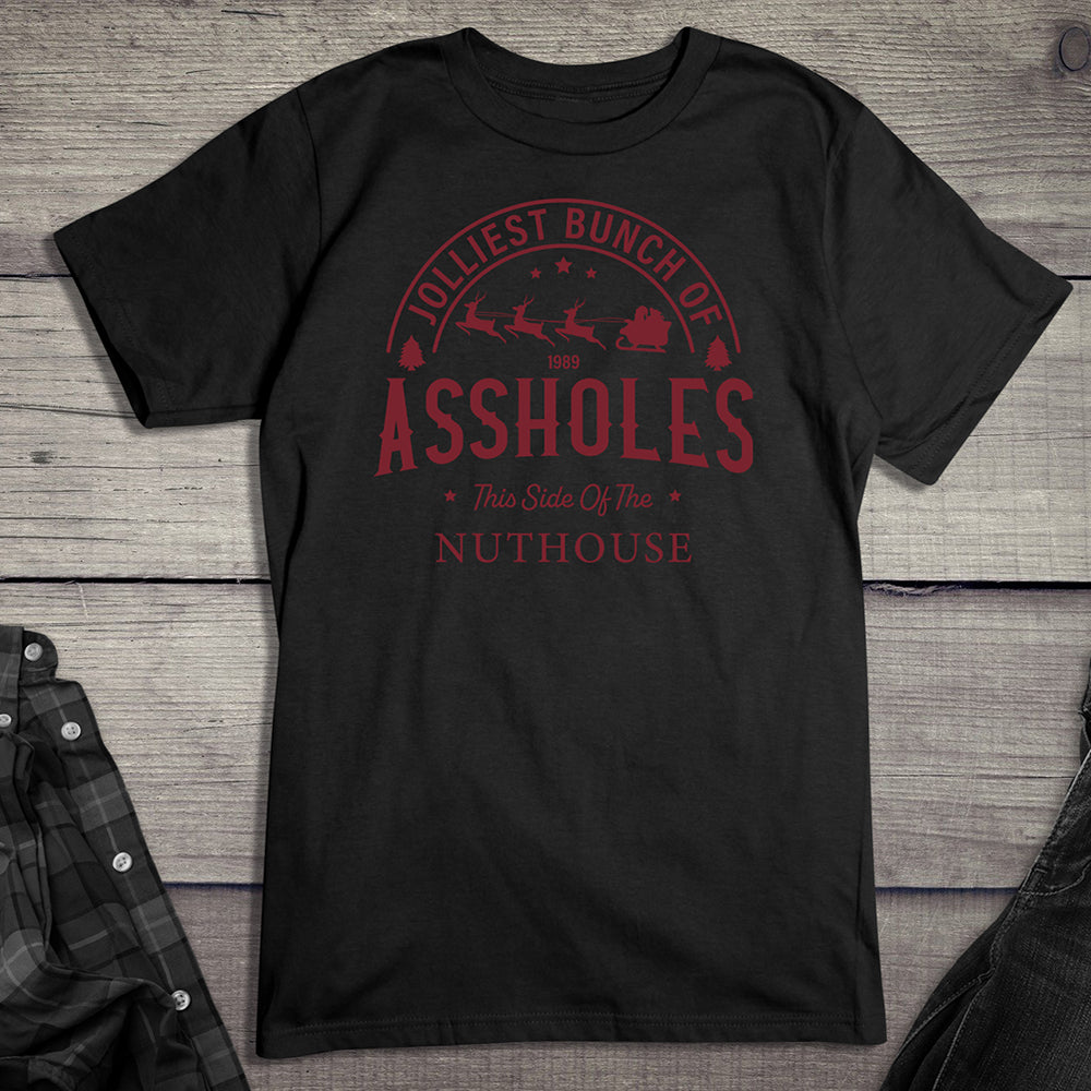 Jolliest Bunch Of Assholes T-Shirt