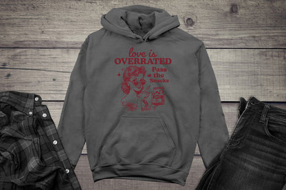 Love is Overrated Hoodie