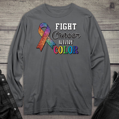 Fight Cancer Long Sleeve Tee