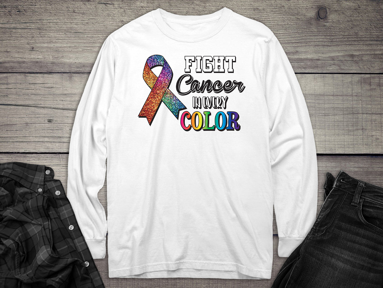 Fight Cancer Long Sleeve Tee