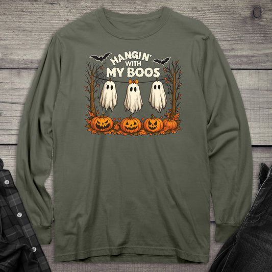 Hangin With My Boos Long Sleeve Tee