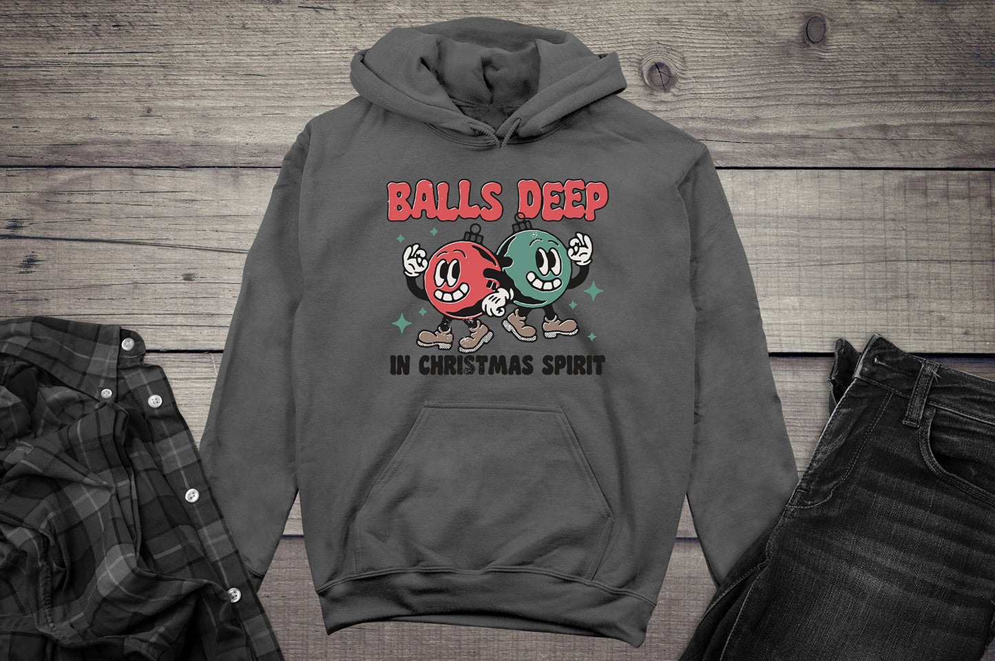 Balls Deep In Christmas Spirit Hoodie