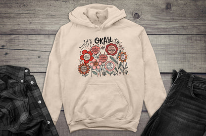 It’s Okay Hoodie