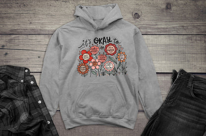 It’s Okay Hoodie