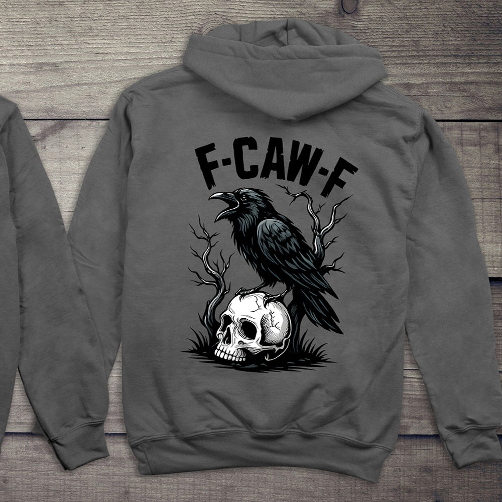 F-CAW-F Hoodie