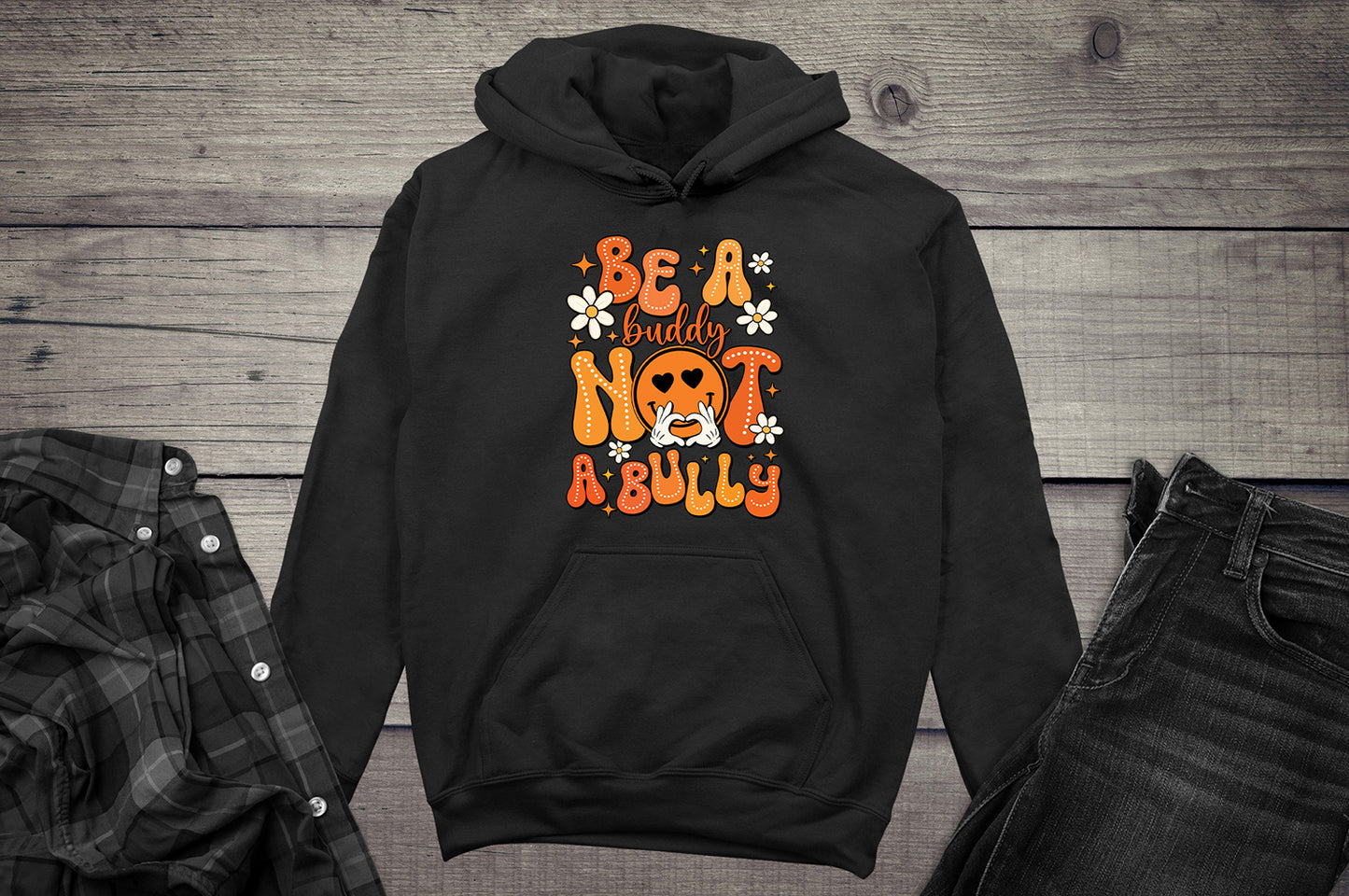Be A Buddy Hoodie