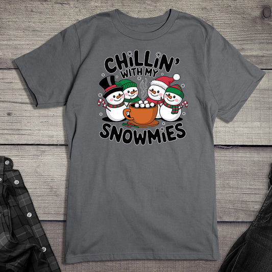 Chillin’ With My Snowmies T-Shirt