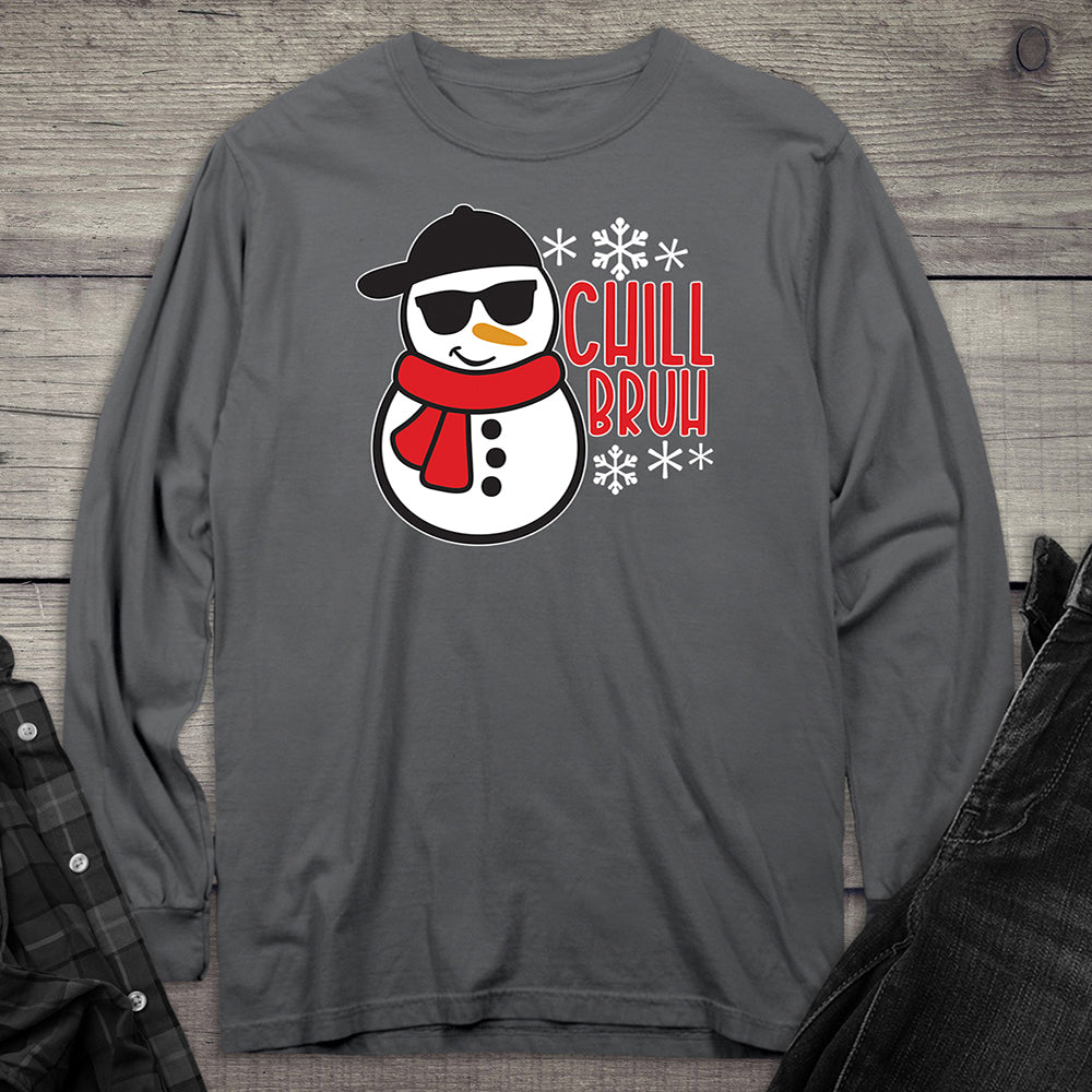 Chill Bruh Long Sleeve Tee
