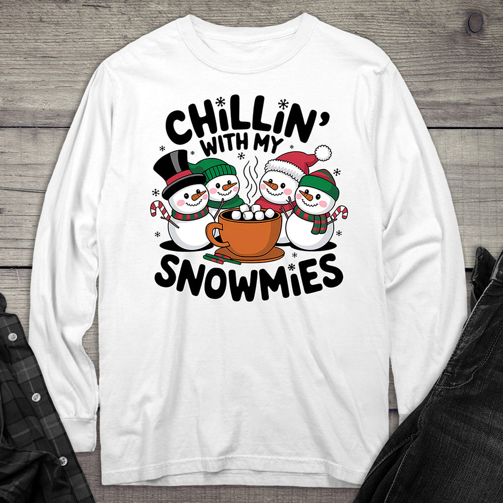 Chillin’ With My Snowmies Long Sleeve Tee