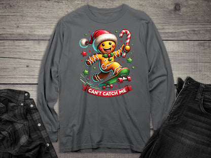 Can’t Catch Me Long Sleeve Tee