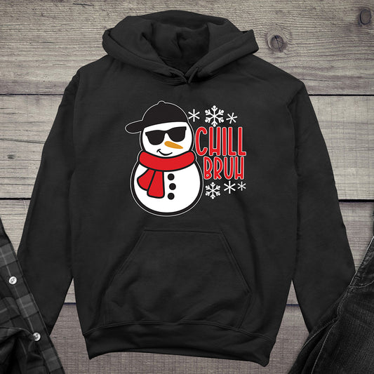 Chill Bruh Hoodie