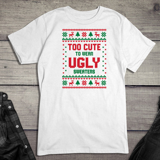 Too Cute Christmas Sweater T-Shirt