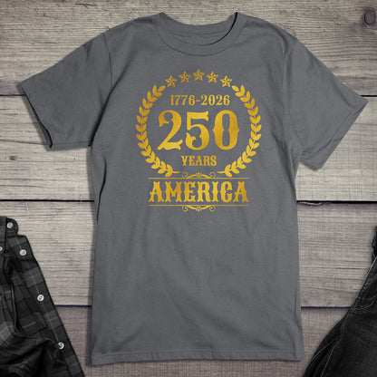 250 Years America Gold T-Shirt
