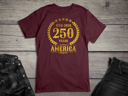 250 Years America Gold T-Shirt