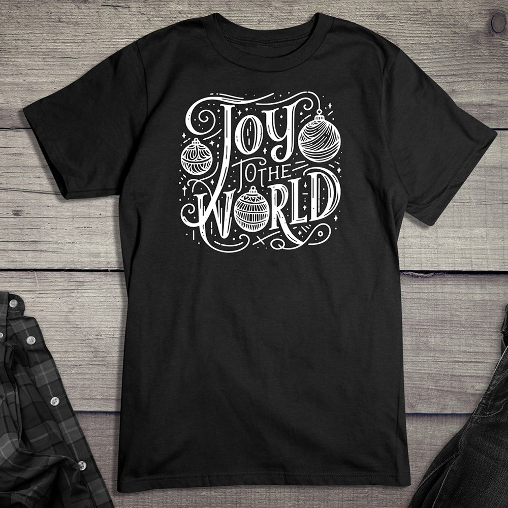 Joy To The World Ornaments T-Shirt