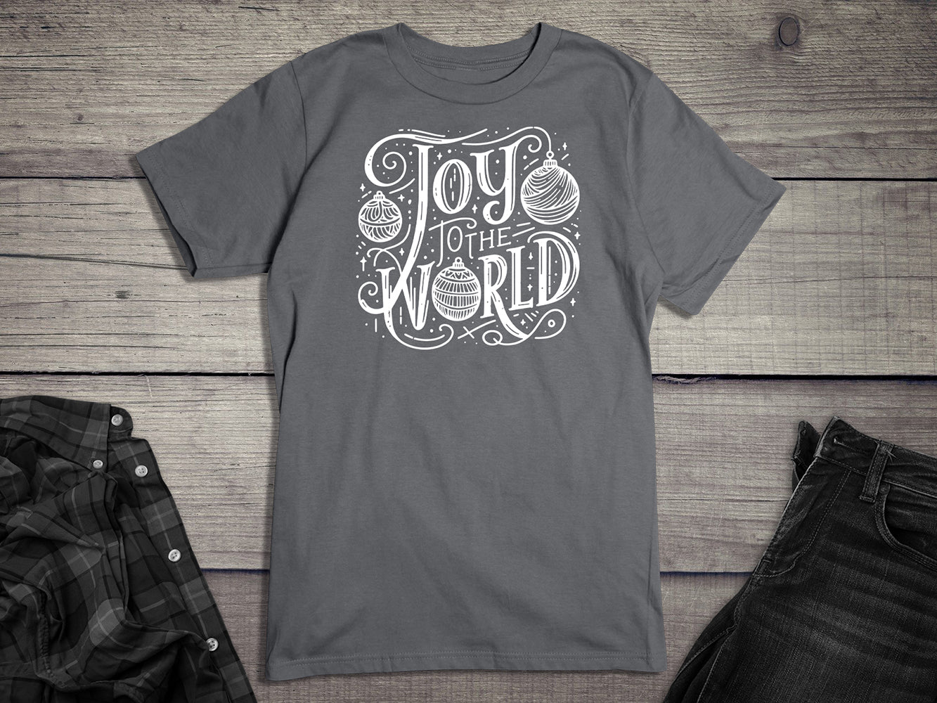 Joy To The World Ornaments T-Shirt