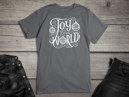 Joy To The World Ornaments T-Shirt