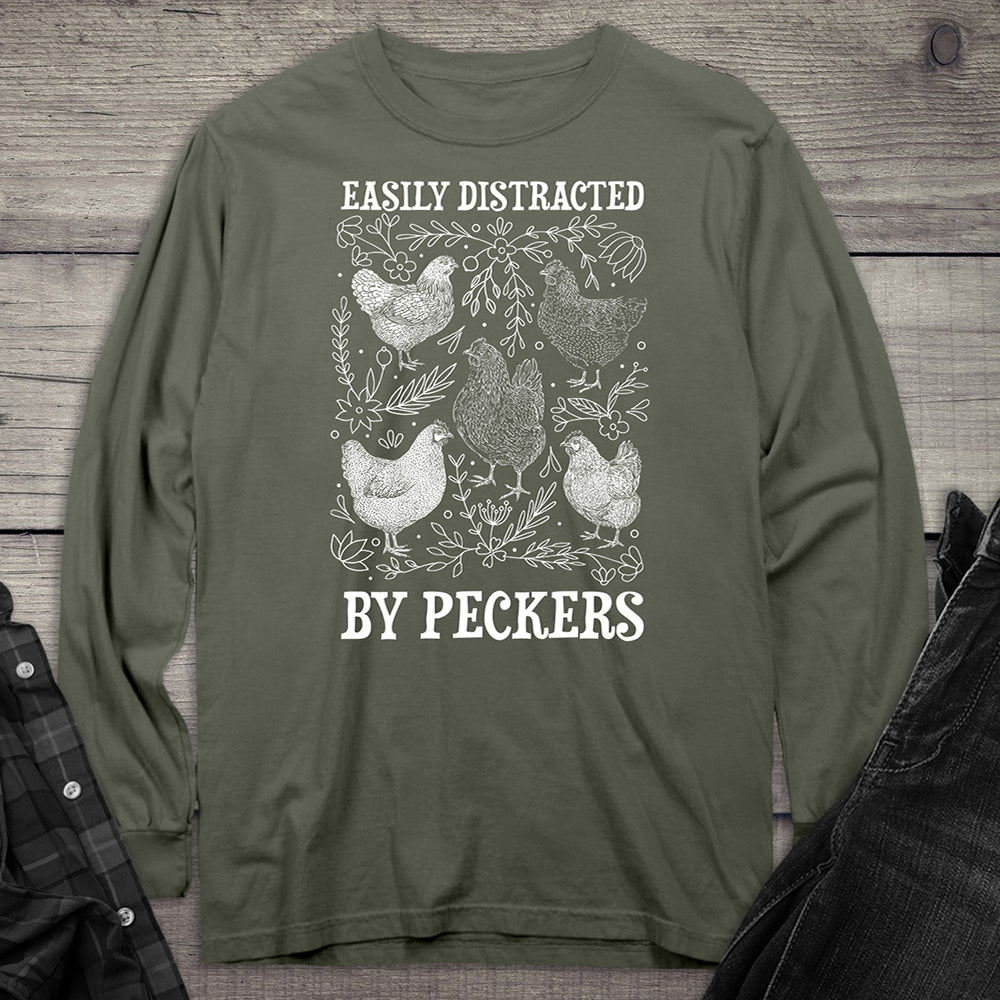 Easily Distracted By Peckers Long Sleeve Tee
