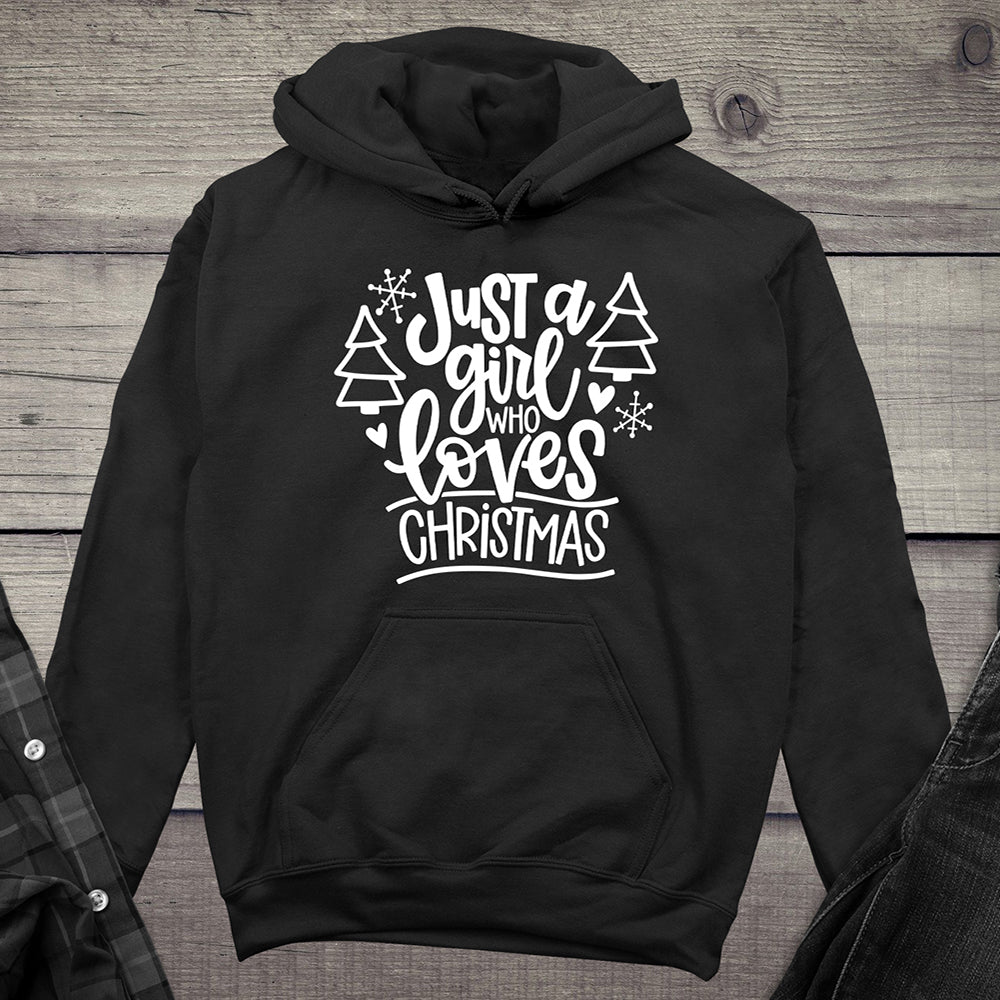 Just A Girl Who Loves Christmas Hoodie