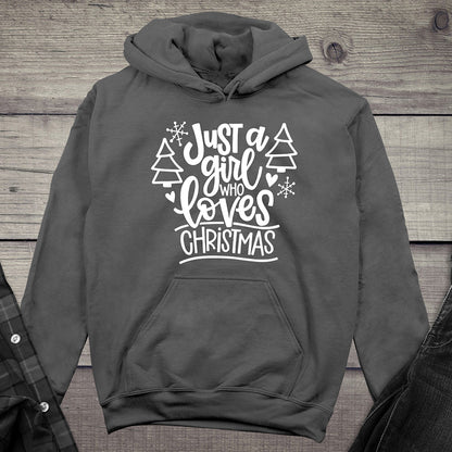 Just A Girl Who Loves Christmas Hoodie