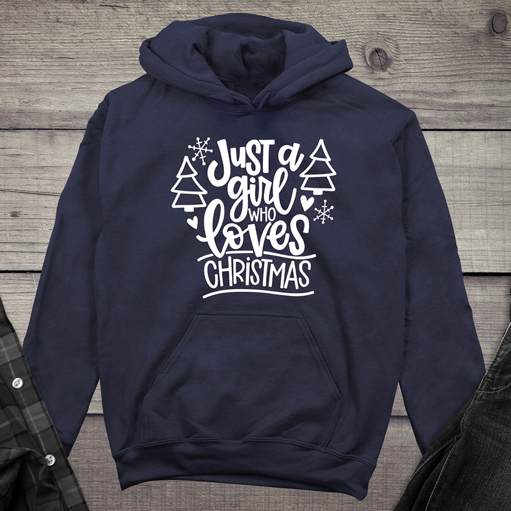 Just A Girl Who Loves Christmas Hoodie
