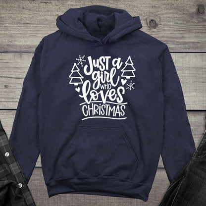 Just A Girl Who Loves Christmas Hoodie