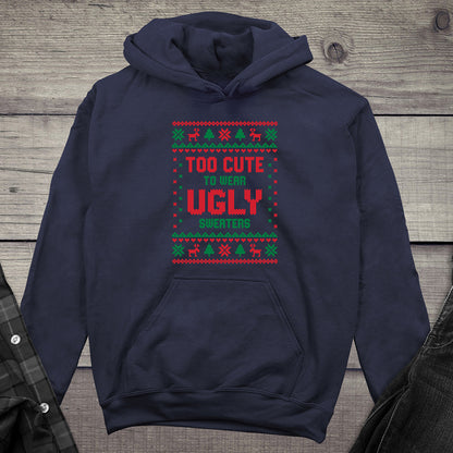 Too Cute Christmas Sweater Hoodie