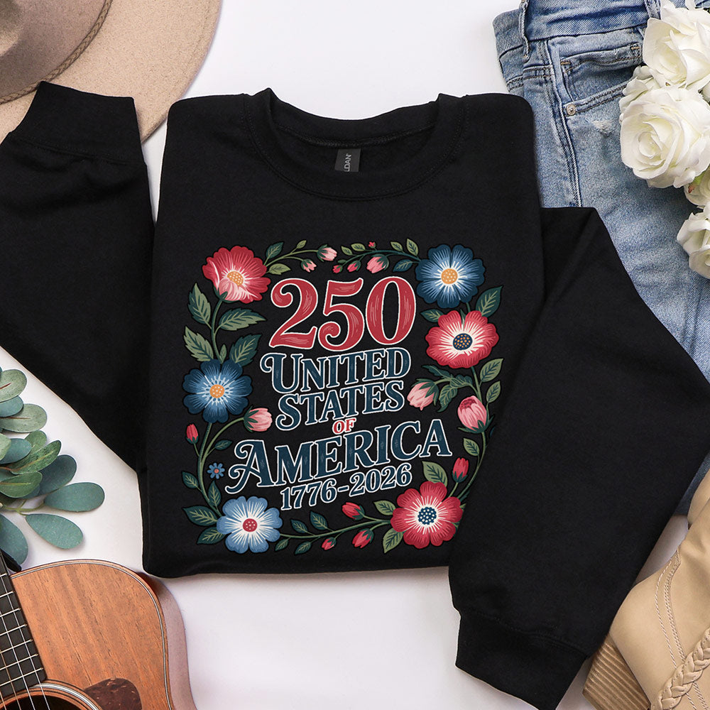 250 Years Flowers Sweatshirt