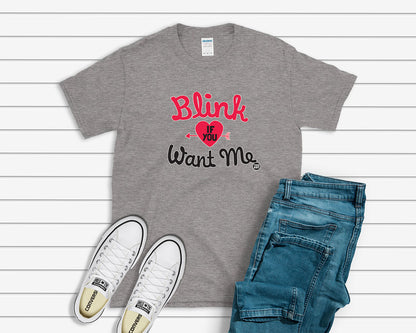 Todd Goldman Art Blink If You Want Me T-Shirt