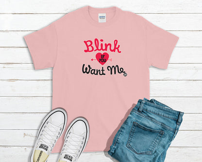 Todd Goldman Art Blink If You Want Me T-Shirt