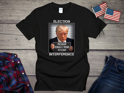 Trump Mugshot T-shirt, Donald Trump Election Interference Tee, Free President Trump Mug Shot Shirt, MAGA, Pro-Trump