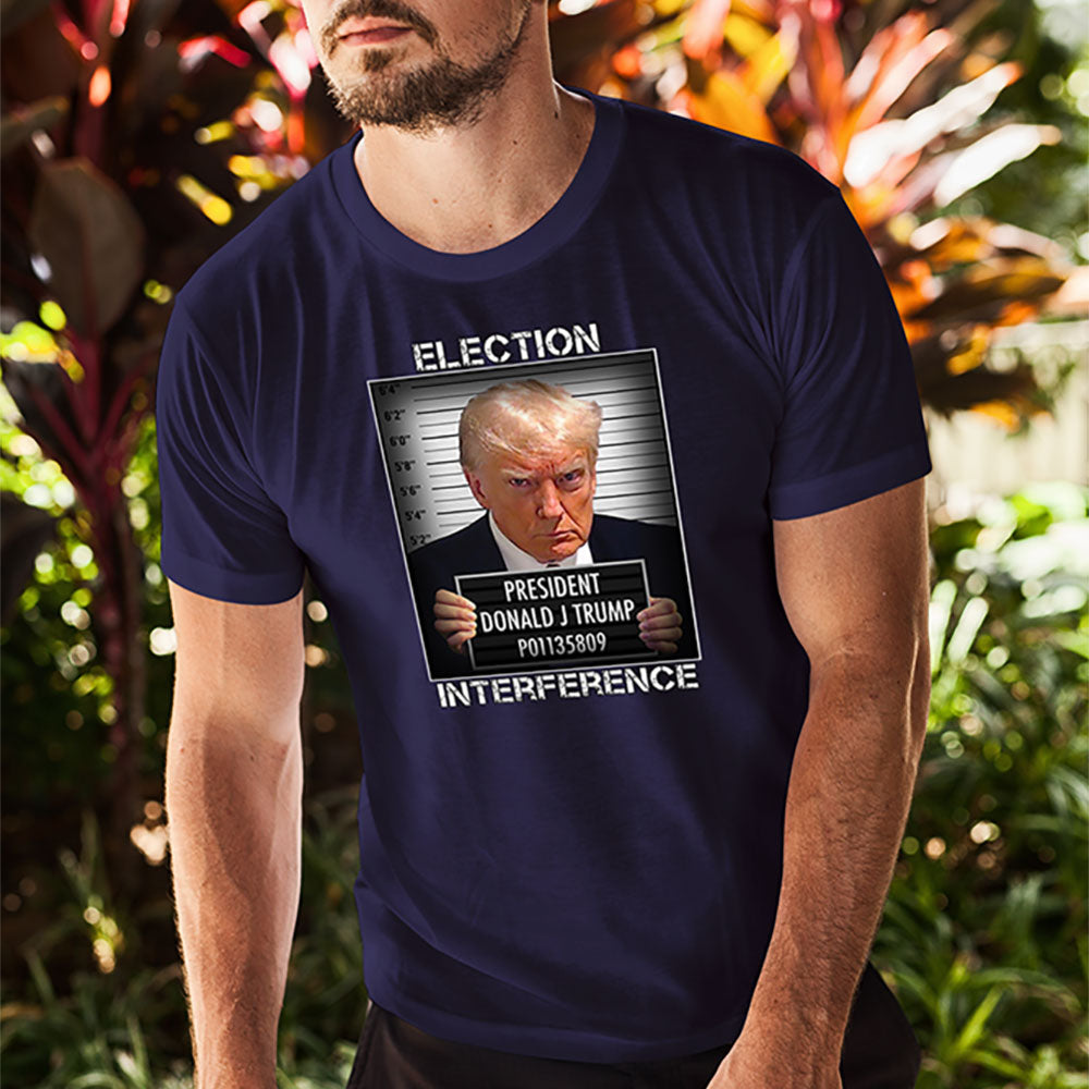 Trump Mugshot T-shirt, Donald Trump Election Interference Tee, Free President Trump Mug Shot Shirt, MAGA, Pro-Trump