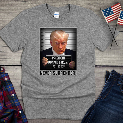 Trump Never Surrender T-shirt, Donald Trump Mugshot Tee, Free President Trump Shirt, Pro-Trump, MAGA, Inmate