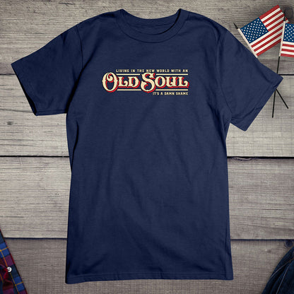 Old Soul T-Shirt