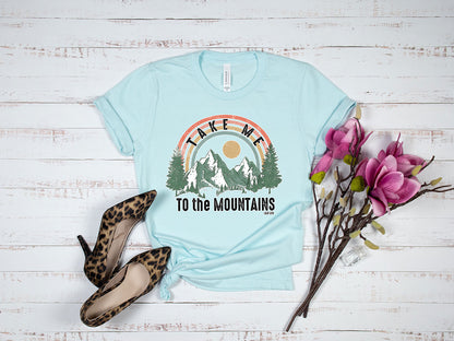 Take Me To The Mountains Tee