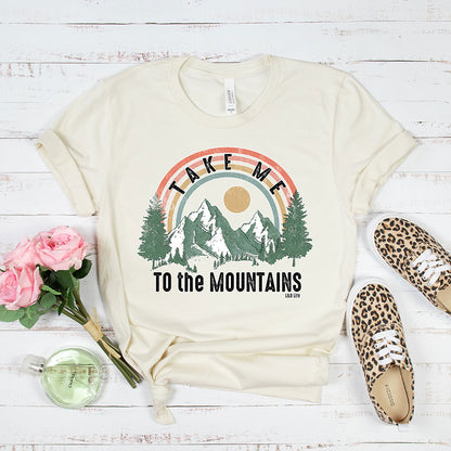 Take Me To The Mountains Tee