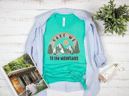 Take Me To The Mountains Tee