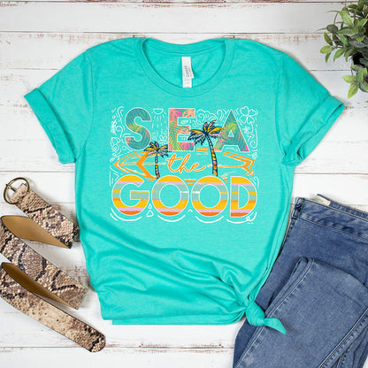 Sea The Good Tee