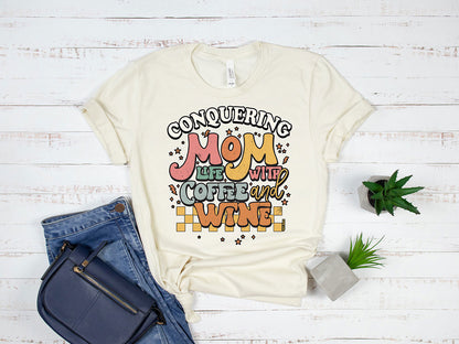 Conquering Mom Life Tee