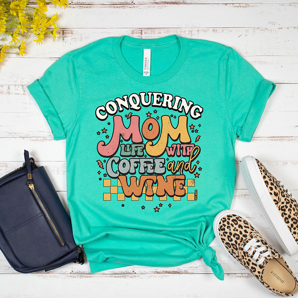 Conquering Mom Life Tee