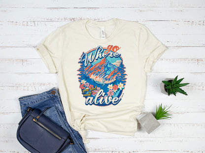 Go Most Alive Tee